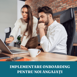 Onboarding pentru Angajații Noi
